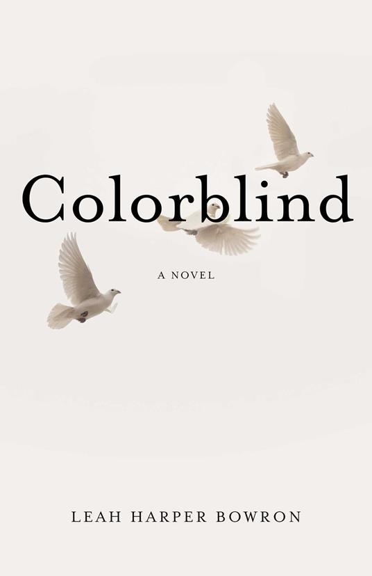 Colorblind - Leah Harper Bowron - ebook