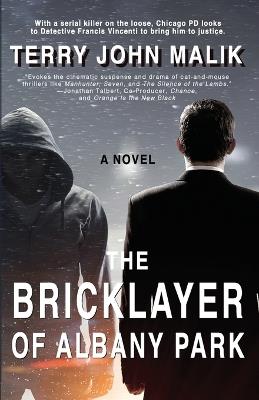 The Bricklayer of Albany Park - Terry John Malik - cover