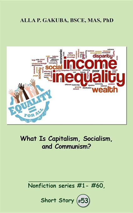 What Is Capitalism, Socialism, and Communism?