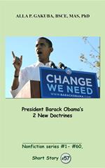 President Barack Obama's 2 New Doctrines.