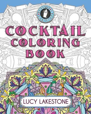 Bohemia Bartenders Cocktail Coloring Book - Lucy Lakestone - cover
