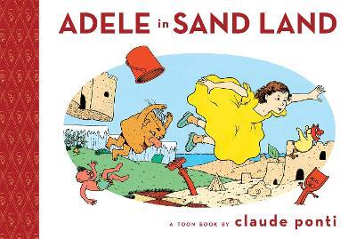 Adele in Sand Land: TOON Level 1 - Claude Ponti - cover