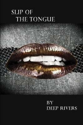 Slip of the Tongue - Deep Rivers - cover