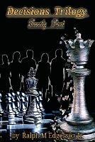 Decisions Trilogy - Ralph M Edgerson - cover