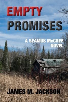 Empty Promises - James M Jackson - cover