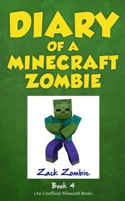 Diary of a Minecraft Zombie Book 4 - Zack Zombie - cover