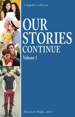 Our Stories Continue: Volume 1 - cover