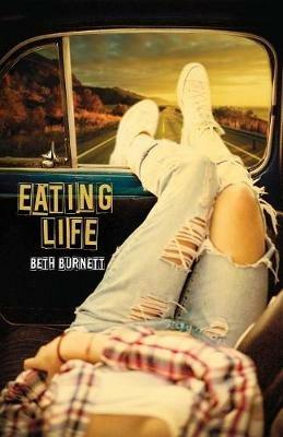 Eating Life - Burnett Beth - cover