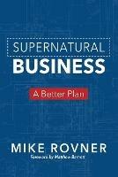 Supernatural Business - Mike Rovner - cover