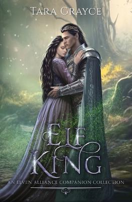 Elf King - Tara Grayce - cover