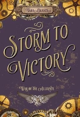 Storm to Victory - Tara Grayce - cover