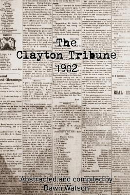 The Clayton Tribune, 1902 - cover