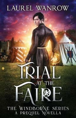 Trial at the Faire - Laurel Wanrow - cover