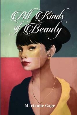 All Kinds of Beauty - Marianne Gage - cover