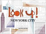 Look Up!: New York City