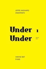 Under Under: Jeppe Aagaard Andersen - Hane Bat Finke
