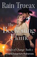 The Beckoning Flame