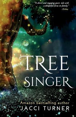 Tree Singer - Jacci Turner - cover