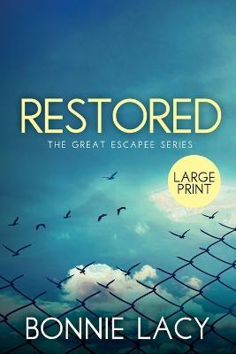 Restored Large Print - Bonnie Lacy - cover