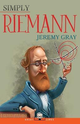 Simply Riemann - Jeremy Gray - cover