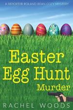 Easter Egg Hunt Murder