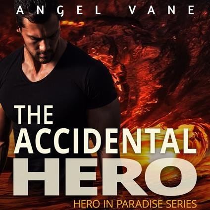 Accidental Hero, The