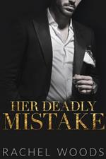 Her Deadly Mistake