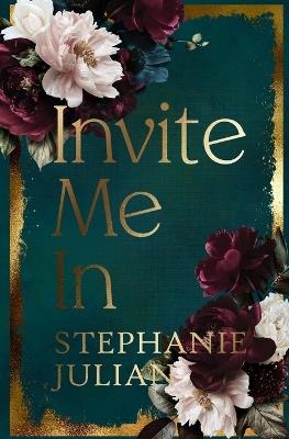 Invite Me In - Stephanie Julian - cover