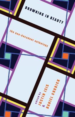 Drowning in Beauty: The Neo-Decadent Anthology - cover