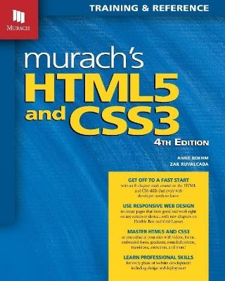 Murach's HTML5 and CSS3, 4th Edition - Anne Boehm,Zak Ruvalcaba - cover