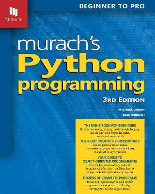 Murach's Python Programming (3rd Edition) - Joel Murach,Michael Urban - cover
