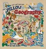 Pillow Geography: Dreaming Across America