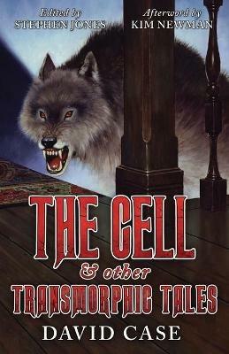 The Cell & Other Transmorphic Tales - Case - cover