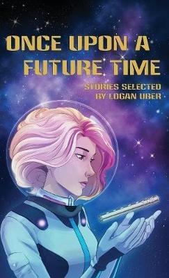 Once Upon a Future Time - Deanna Young,Erik Peterson - cover