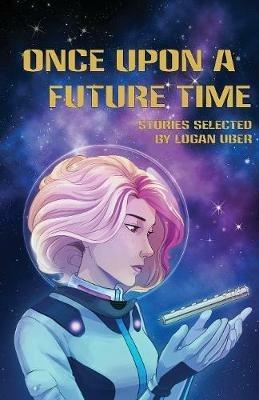 Once Upon a Future Time - Deanna Young,Erik Peterson - cover