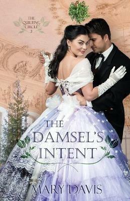The Damsel's Intent - Mary Davis - cover