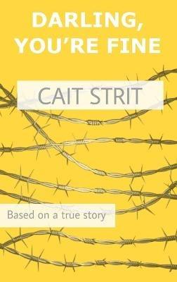 Darling You're Fine - Cait Strit - cover