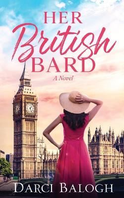 Her British Bard - Darci Balogh - cover