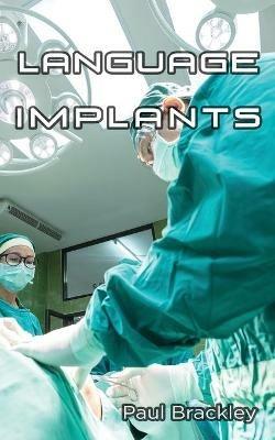 Language Implants - Paul Brackley - cover