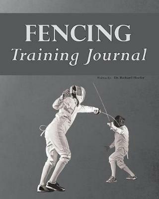 Fencing Training Journal - Richard Hoefer - cover