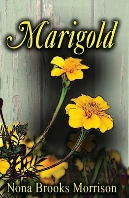Marigold - Nona Brooks Morrison - cover