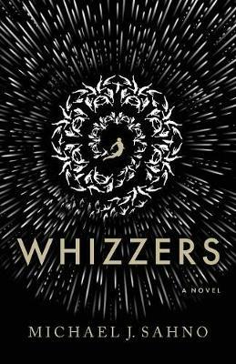 Whizzers - Michael J Sahno - cover