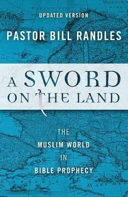 A Sword on the Land - Bill Randles - cover