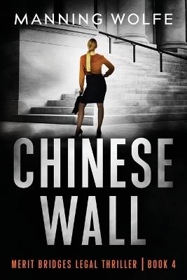 Chinese Wall - Manning Wolfe - cover