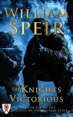 The Knights Victorious - William Speir - cover