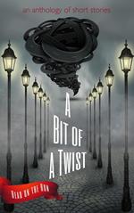 A Bit of a Twist