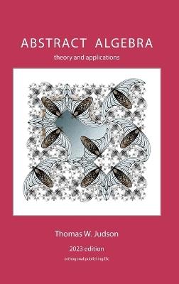 Abstract Algebra: Theory and Applications - Thomas Judson - cover