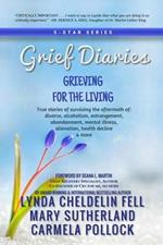 Grief Diaries: Grieving for the Living