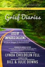 Grief Diaries: Loss by Impaired Driving