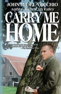 Carry Me Home - John M Del Vecchio - cover